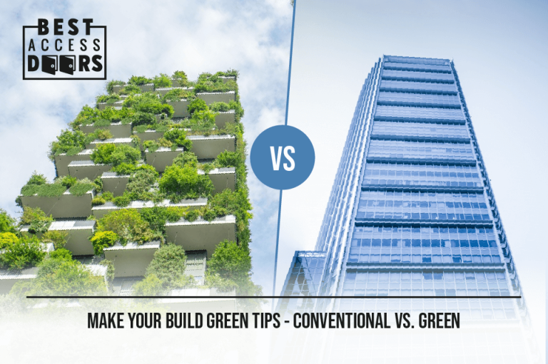 Make Your Build Green Tips – Conventional vs. Green