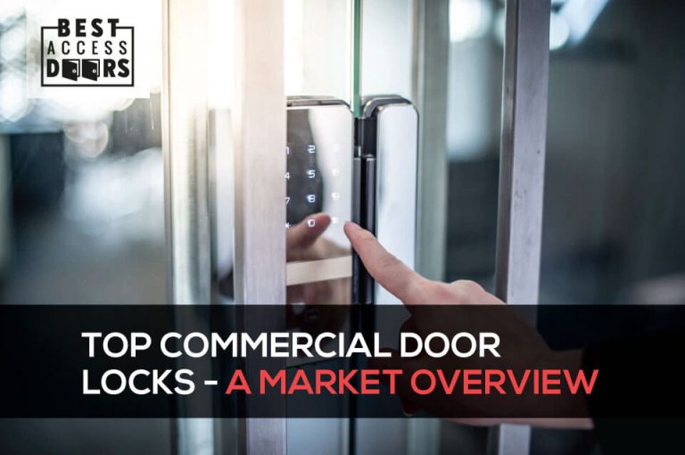 Top Commercial Door Locks – A Market Overview